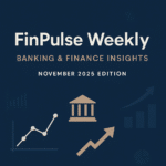 Bankopedia 9 Banking-Finance-Insights-–-November-2025-Edition
